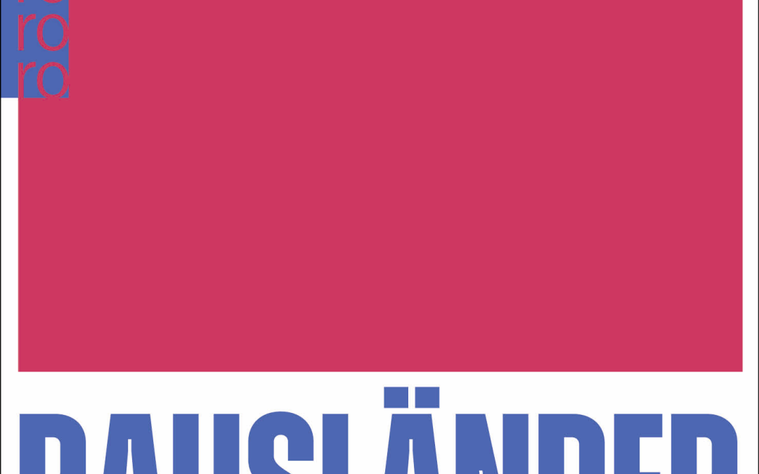 Rausländer – unsere Koffer sind gepackt